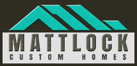 MattLock Custom Homes